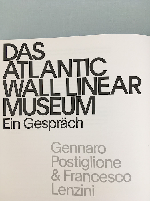 Das Atlantic Wall Linear Museum. – Katha Schulte
